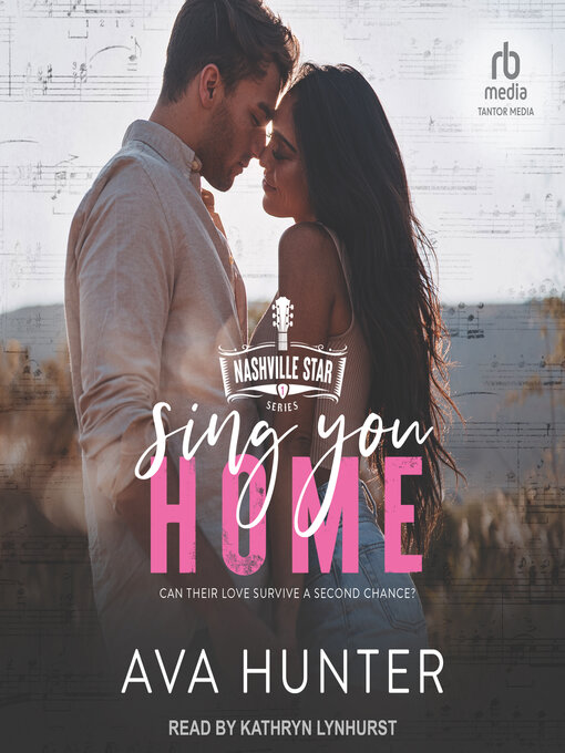 Title details for Sing You Home by Ava Hunter - Wait list